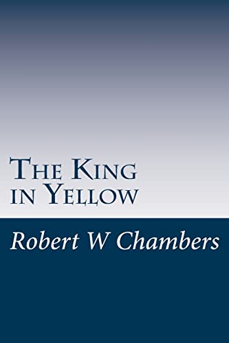 9781499239775: The King in Yellow