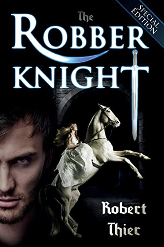 Imagen de archivo de The Robber Knight - Special Edition (Robber Knight Saga) a la venta por Save With Sam