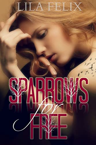 Imagen de archivo de Sparrows For Free a la venta por THE SAINT BOOKSTORE