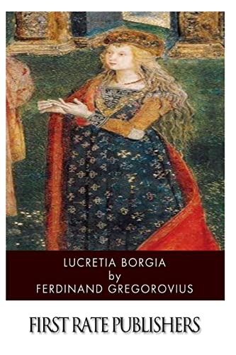 Stock image for Lucretia Borgia for sale by AwesomeBooks