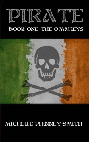 Beispielbild fr Pirate Book One: The O'Malleys zum Verkauf von A Squared Books (Don Dewhirst)