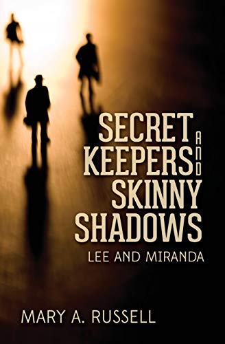 Stock image for Secret Keepers and Skinny Shadows: Lee and Miranda for sale by ThriftBooks-Atlanta