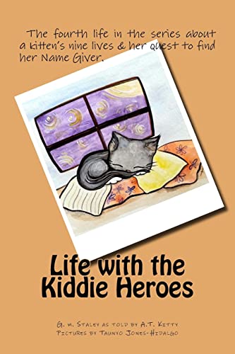 Beispielbild fr Life With the Kiddie Heroes zum Verkauf von Revaluation Books