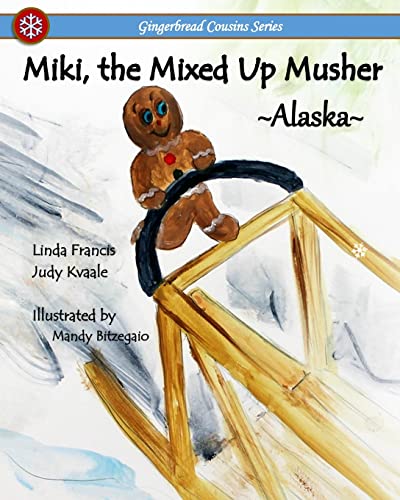 Beispielbild fr Miki, the Mixed Up Musher (Gingerbread Cousins) zum Verkauf von -OnTimeBooks-