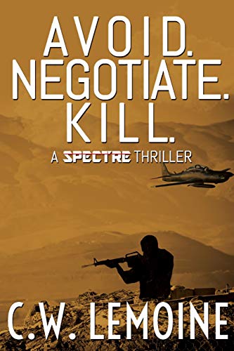 Beispielbild fr Avoid. Negotiate. Kill.: 2 (Spectre) zum Verkauf von WorldofBooks