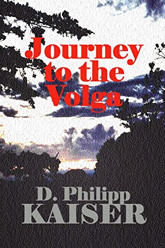 Stock image for Journey to the Volga (Volga Trilogy) for sale by Lucky's Textbooks