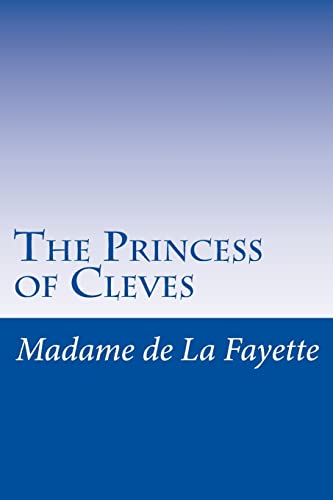 9781499285963: The Princess of Cleves