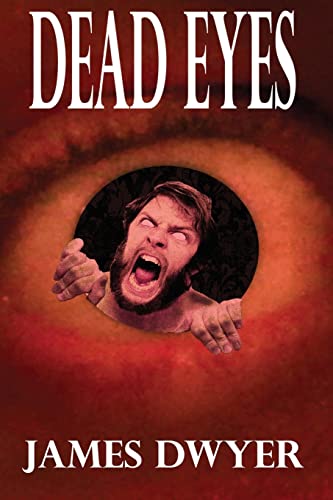 Stock image for Dead Eyes: A Tale from the Zombie Plague (Paperback) for sale by Book Depository International