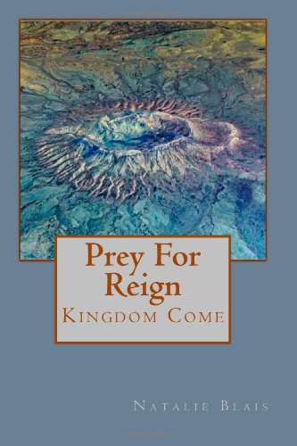 Stock image for Prey For Reign: Kingdom Come for sale by Revaluation Books
