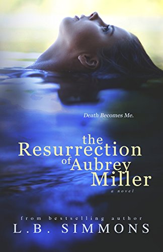 Beispielbild fr The Resurrection of Aubrey Miller zum Verkauf von HPB-Diamond