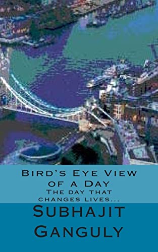 Stock image for Bird's Eye View of a Day for sale by THE SAINT BOOKSTORE
