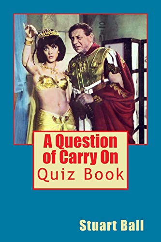 Stock image for A Question of Carry On for sale by WorldofBooks