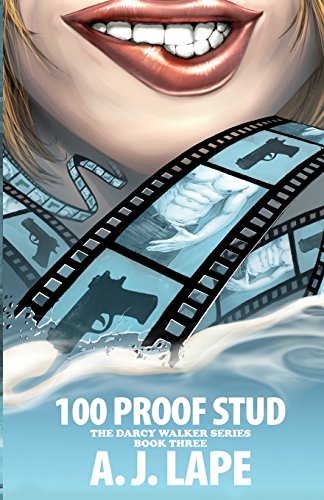 9781499305234: 100 Proof Stud: Book 3 of the Darcy Walker Series