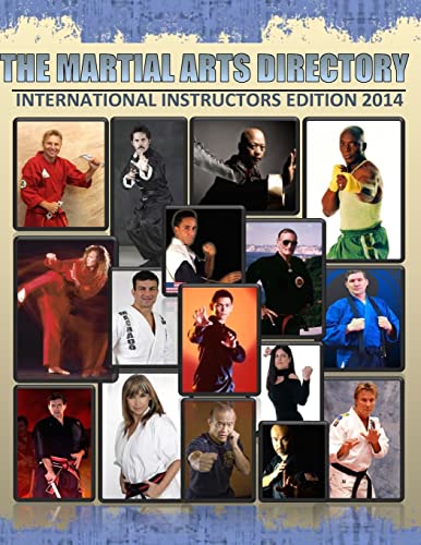 9781499313604: The Martial Arts Directory 2014 FUll Color: International Martial Arts Instructors Guide