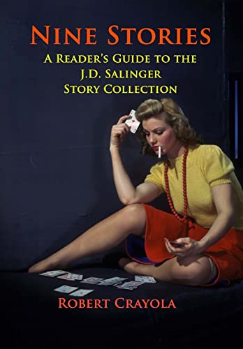 Beispielbild fr Nine Stories: A Reader's Guide to the J.D. Salinger Story Collection zum Verkauf von WorldofBooks