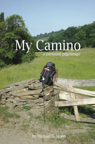 Beispielbild fr My Camino: A Personal Pilgrimage zum Verkauf von WorldofBooks