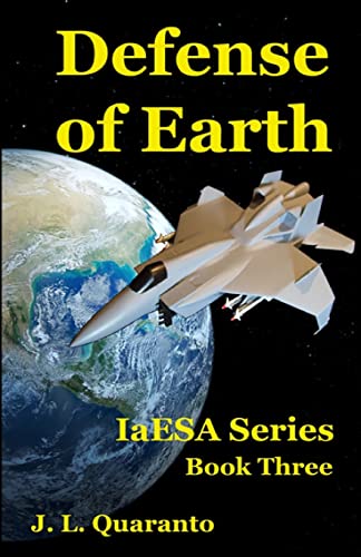 9781499317077: Defense of Earth: Volume 3 (IaESA)
