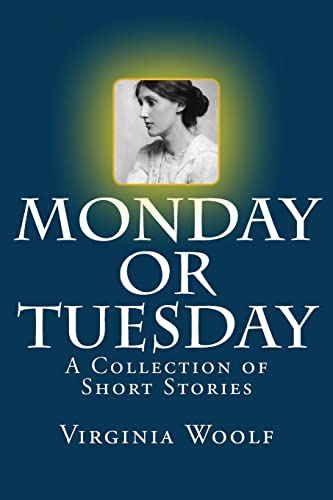 9781499324433: Monday or Tuesday: A Collection of Short Stories