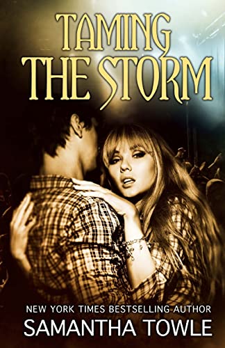Imagen de archivo de Taming the Storm ((The Storm Series)) a la venta por HPB-Red