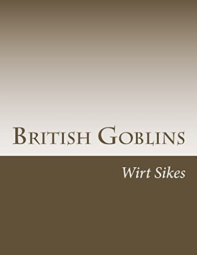 British Goblins by Wirt Sikes