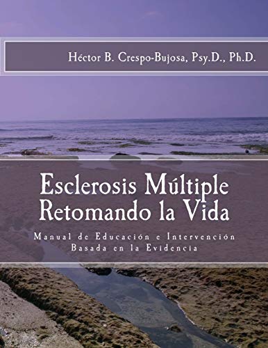 9781499330403: Esclerosis Mltiple: Manual de Educacin e Intervencin Basada en la Evidencia