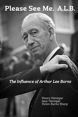 Stock image for Please See Me. A.L.B.: The Influence of Arthur Lee Burns for sale by Once Upon A Time Books