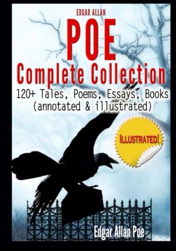 Imagen de archivo de Edgar Allan Poe Complete Collection - 120+ Tales, Poems, Essays, Books: (annotated & illustrated) a la venta por medimops