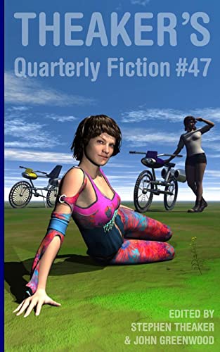 Stock image for Theaker's Quarterly Fiction #47 for sale by THE SAINT BOOKSTORE
