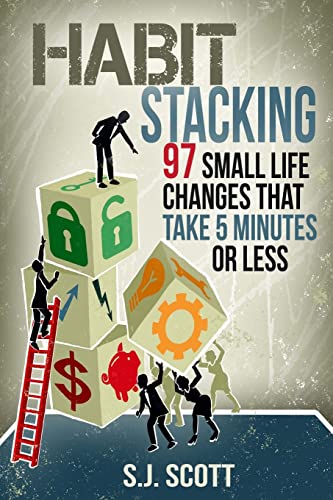 Stock image for Habit Stacking: 97 Small Life Changes That Take Five Minutes or Less for sale by SecondSale