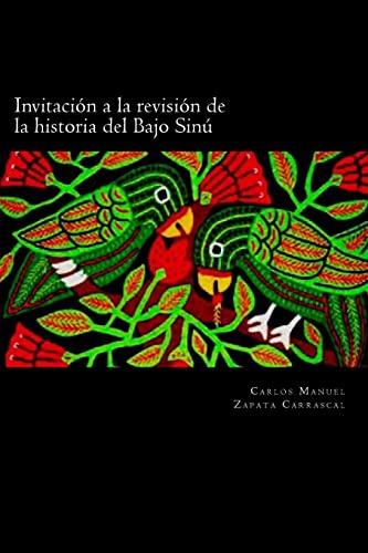 Stock image for Invitacin a la revisin de la historia Del Bajo Sin (Spanish Edition) for sale by Lucky's Textbooks