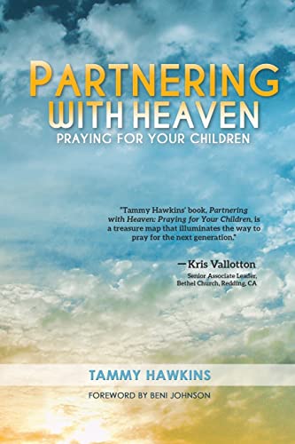 Beispielbild fr Partnering with Heaven: Praying for Your Children zum Verkauf von Goodwill