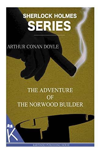 Stock image for The Adventure of the Norwood Builder for sale by THE SAINT BOOKSTORE