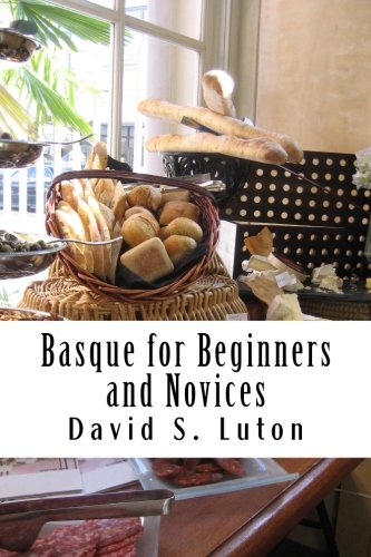 Stock image for Basque for Beginners and Novices for sale by MusicMagpie