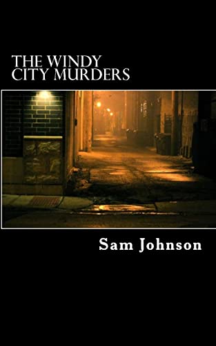 Beispielbild fr The Windy City Murders zum Verkauf von THE SAINT BOOKSTORE