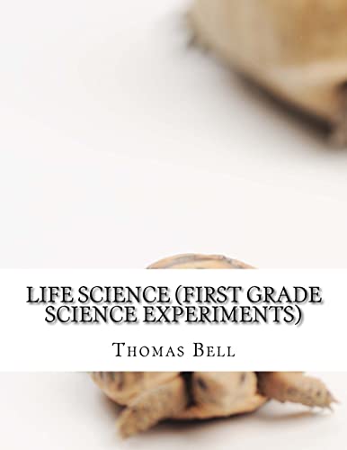 9781499362282: Life Science (First Grade Science Experiments)