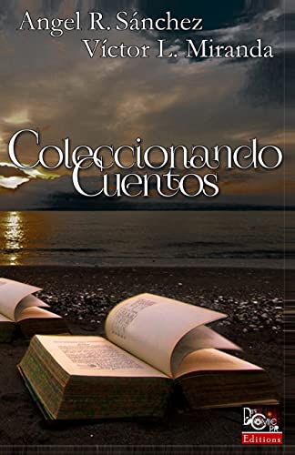 Beispielbild fr Coleccionando Cuentos zum Verkauf von THE SAINT BOOKSTORE