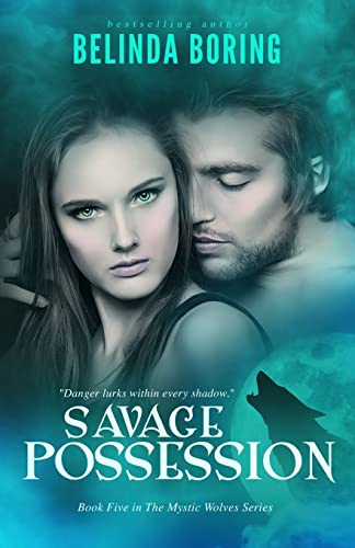 Stock image for Savage Possession (Mystic Wolves) for sale by Save With Sam