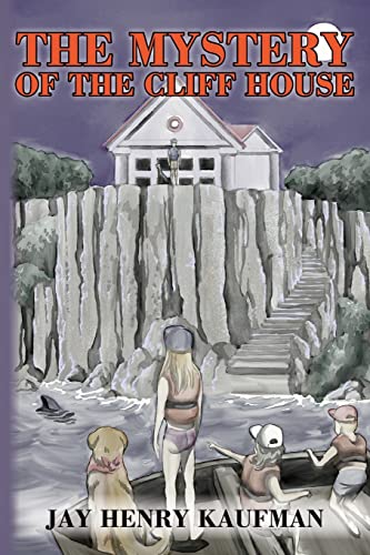 9781499368680: The Mystery Of The Cliff House