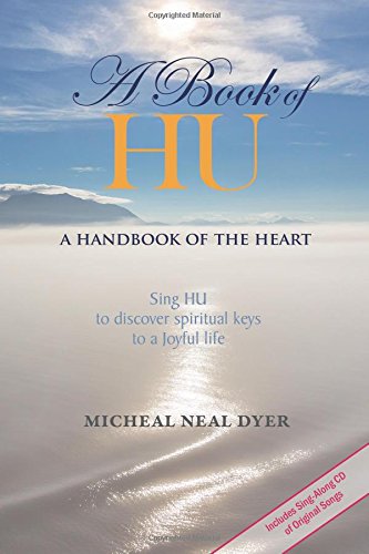 9781499373424: A Book of HU: A Handbook of the Heart