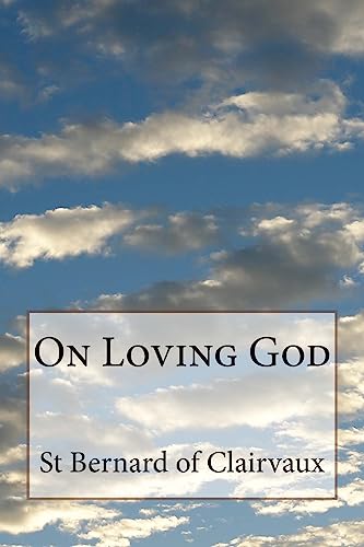 9781499375442: On Loving God