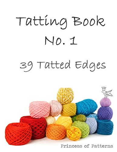 9781499380262: Tatting Book No. 1: 39 Tatted Edge