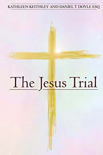 Stock image for The Jesus Trial for sale by Better World Books