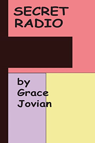 9781499384444: Secret Radio by Grace Jovian