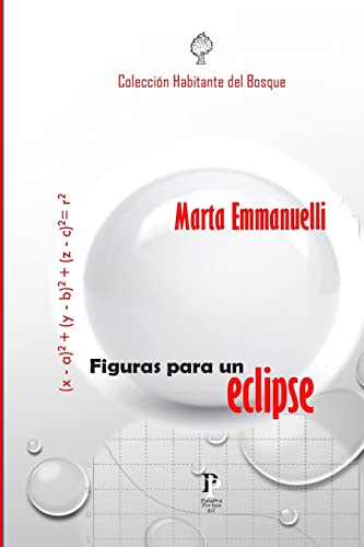 Imagen de archivo de Figuras para un eclipse (Spanish Edition) a la venta por HPB-Ruby