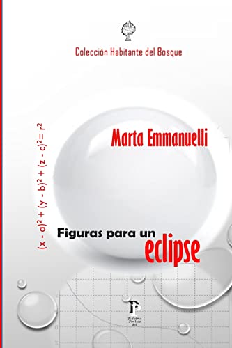 Stock image for Figuras para un eclipse (Spanish Edition) for sale by HPB-Ruby