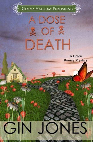 Beispielbild fr A Dose of Death: A Helen Binney Mystery (Helen Binney Mysteries) (Volume 1) zum Verkauf von Colorado's Used Book Store