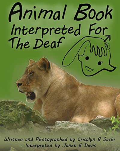 Beispielbild fr Animal Book Interpreted For The Deaf zum Verkauf von THE SAINT BOOKSTORE