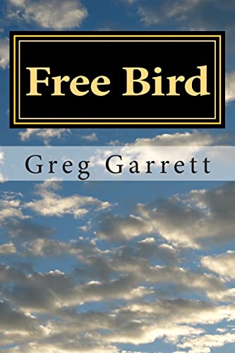 Imagen de archivo de Free Bird: A Novel a la venta por Your Online Bookstore