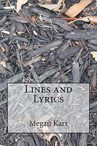 Beispielbild fr Lines and Lyrics zum Verkauf von Your Online Bookstore