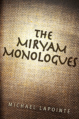 9781499395488: The Miryam Monologues